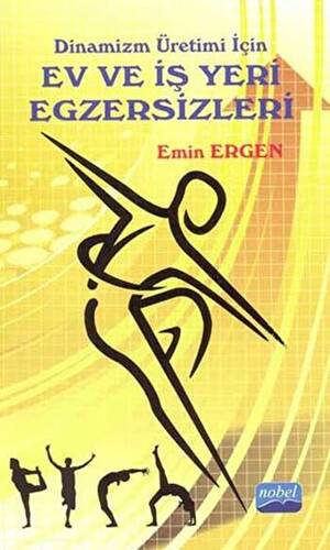Dinamizm Üretimi İçin Ev ve İş Yeri Egzersizleri - 1