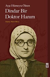 Dindar Bir Doktor Hanım - 1