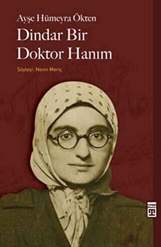 Dindar Bir Doktor Hanım - 1