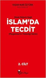 Dinde Reform Değil İslam`da Tecdit - 1