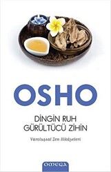 Dingin Ruh Gürültücü Zihin - 1