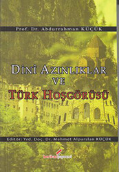 Dini Azınlıklar ve Türk Hoşgörüsü - 1