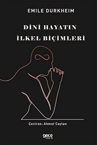 Dini Hayatın İlkel Biçimleri - 1