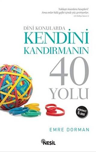 Dini Konularda Kendini Kandırmanın 40 Yolu - 1