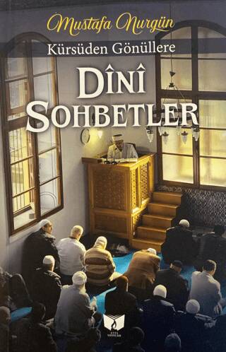 Dini Sohbetler - 1