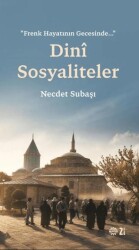 Dini Sosyaliteler - Mahya Yayınları