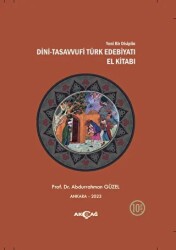 Dini - Tasavvufi Türk Edebiyatı El Kitabı - 1