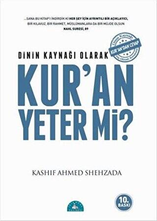 Dinin Kaynağı Olarak Kur’an Yeter Mi? - 1