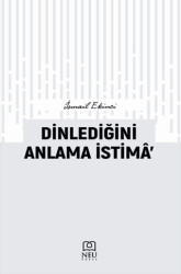 Dinlediğini Anlama İstima’ - Necmettin Erbakan Üniversitesi Yayınları