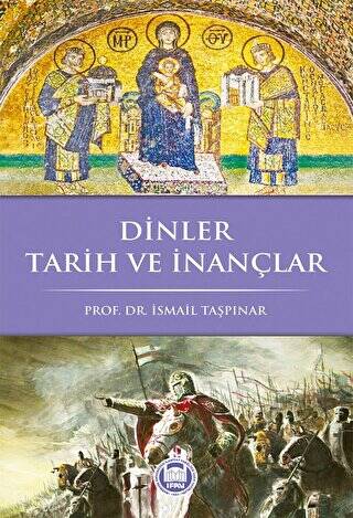 Dinler Tarih ve İnançlar - 1