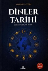 Dinler Tarihi - Ensar Neşriyat