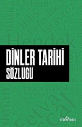 Dinler Tarihi Sözlüğü - Yediveren Yayınları
