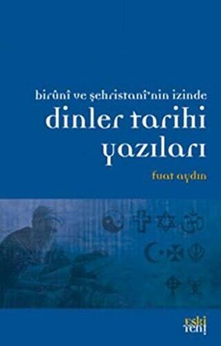 Dinler Tarihi Yazıları - 1