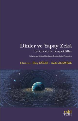 Dinler ve Yapay Zeka - 1