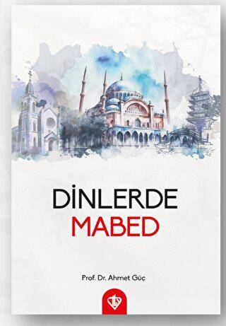 Dinlerde Mabed - 1