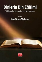 Dinlerin Din Eğitimi - Nobel Bilimsel Eserler