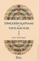 Dinlerin Kapsamı ve Yayılmacılık 1 - DTA Yayıncılık