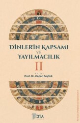 Dinlerin Kapsamı ve Yayılmacılık II - DTA Yayıncılık