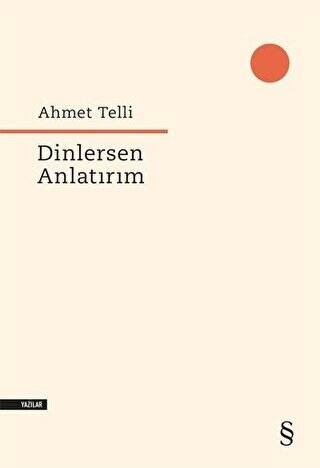 Dinlersen Anlatırım - 1