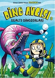 Dino Avcısı 3: Sualtı Dinozorları - 1