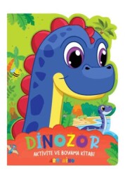 Dinozor - Aktivite ve Boyama Kitabı Serisi - Artenino Yayıncılık