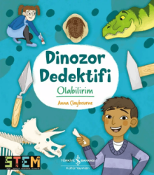 Dinozor Dedektifi Olabilirim - İş Bankası Kültür Yayınları