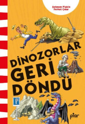 Dinozorlar Geri Döndü - Piar Kids