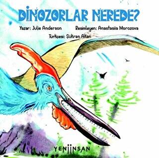 Dinozorlar Nerede? - 1