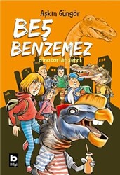 Dinozorlar Şehri - Beş Benzemez - 1