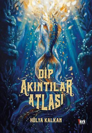 Dip Akıntılar Atlası - 1