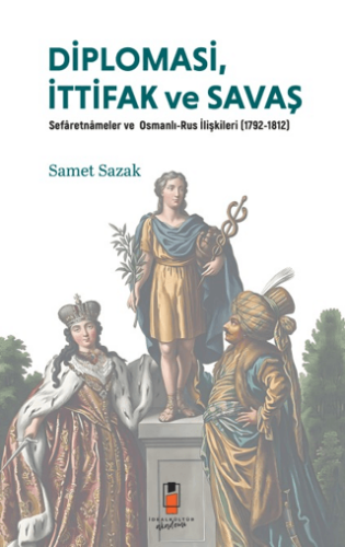 Diplomasi, İttifak ve Savaş - 1
