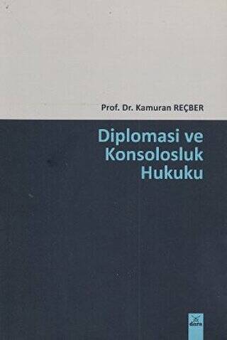 Diplomasi ve Konsolosluk Hukuku - 1