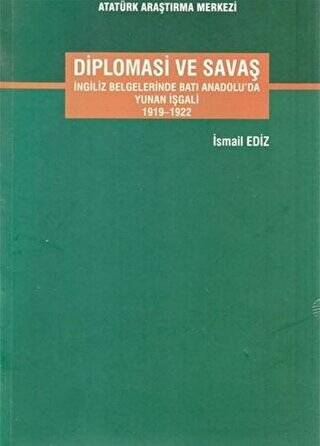 Diplomasi ve Savaş - 1