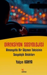 Direksiyon Sosyolojisi - Kriter Yayınları