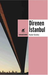 Direnen İstanbul - 1