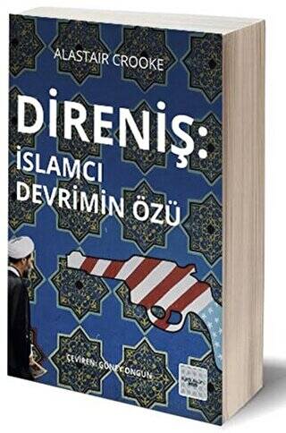 Direniş - İslamcı Devrimin Özü - 1