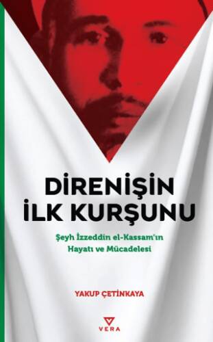 Direnişin İlk Kurşunu - 1