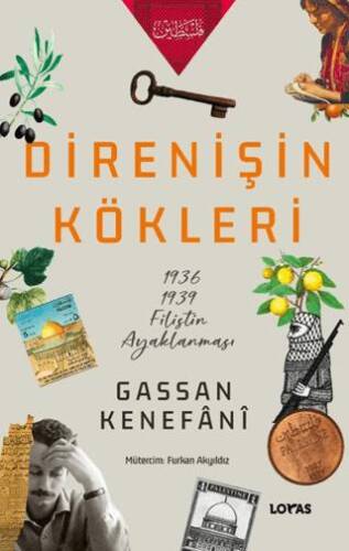 Direnişin Kökleri-1936-1939 Filistin Ayaklanması - 1