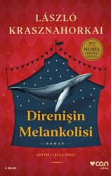 Direnişin Melankolisi - Can Yayınları