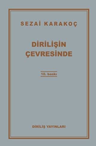 Dirilişin Çevresinde - 1