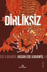 Dirliksiz - Matruşka Yayınları