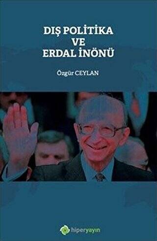 Dış Politika ve Erdal İnönü - 1