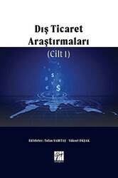 Dış Ticaret Araştırmaları Cilt 1 - 1