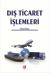 Dış Ticaret İşlemleri - 1