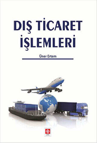 Dış Ticaret İşlemleri - 1