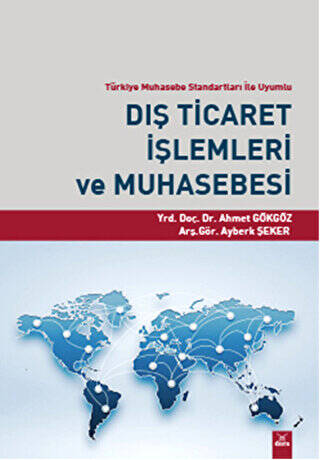 Dış Ticaret İşlemleri ve Muhasebesi - 1