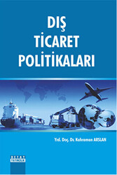 Dış Ticaret Politikaları - Detay Yayıncılık