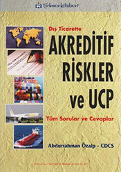 Dış Ticarette Akreditif Riskler ve UCP - Türkmen Kitabevi