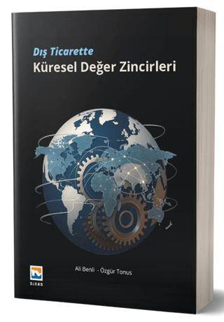 Dış Ticarette Küresel Değer Zincirleri - 1