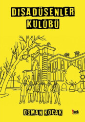 Dışadüşenler Kulübü - Kırk Yayınevi